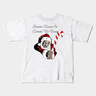 Santa is coming to town Kids T-Shirt